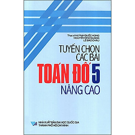 Tuyển Chọn Các Bài Toán Đố 5 - Nâng Cao (Tái Bản)