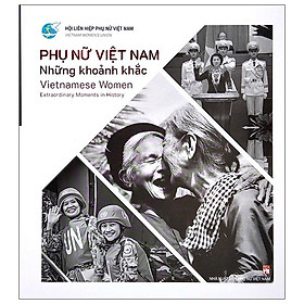 Hình ảnh Phụ Nữ Việt Nam - Những Khoảnh Khắc