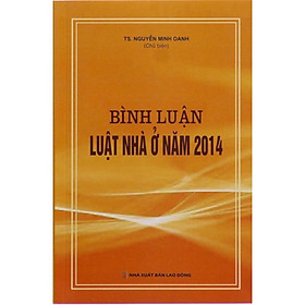 [Download Sách] Bình luận Luật nhà ở năm 2014