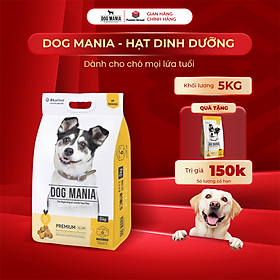 [5 KG ] -Thức ăn cho chó mọi lứa tuổi DOG MANIA PREMIUM