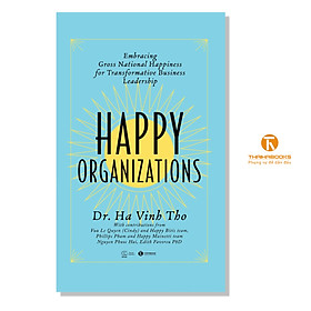 Hình ảnh Sách - HAPPY ORGANIZATIONS ( Bản tiếng Anh )- Thái Hà Books