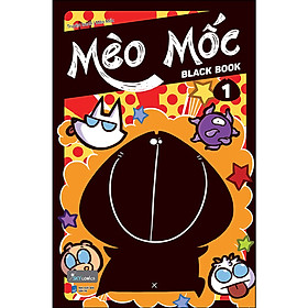 Mèo Mốc Black Book – tập 1 ( tặng kèm bookmark )