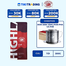 [ ĐƠN 399K TẶNG 1 PHIN PHA CÀ PHÊ HIGHLANDS]  Cà phê rang xay Culi Highlands coffee 200g