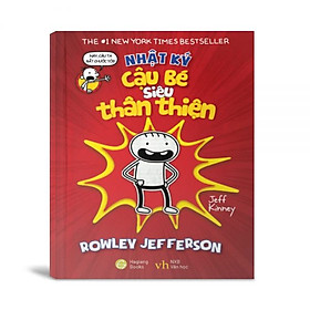 [Download Sách] Nhật ký cậu bé Siêu thân thiện Rowley Jefferson