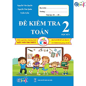 Đề Kiểm Tra Toán Lớp 2 - Học Kì 1 (Kết Nối Tri Thức Với Cuộc Sống) - Bản Quyền