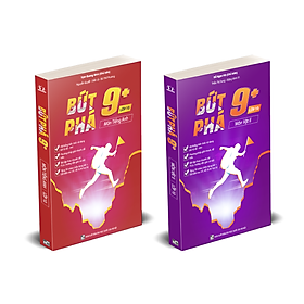 Combo 2 cuốn sách Bứt phá 9+ môn Lí, Anh lớp 10
