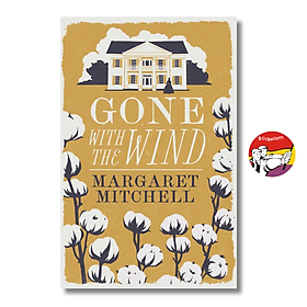 Sách - Gone With The Wind by Margaret Mitchell | Classics / Historical Fiction / Ngoại văn Kinh điển