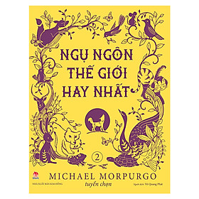 Nơi bán Ngụ Ngôn Thế Giới Hay Nhất - Tập 2 - Giá Từ -1đ