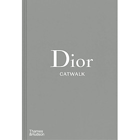 Download sách Dior Catwalk: The Complete Collections