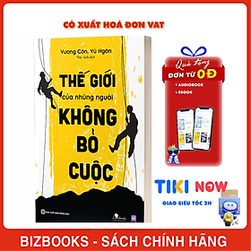 Thế giới của những người không bỏ cuộc