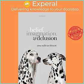 Sách - Belief, Imagination, and Delusion by  (UK edition, hardcover)