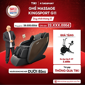 Ghế massage KINGSPORT G11 công nghệ mới Kingtech Touch Pro, công nghệ làm ấm Warmtech, 12 bài tập massage