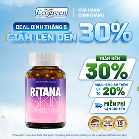 [Hộp 30v] Viên Uống Trắng Da Ritana Ecogreen Chứa Glutathione Mờ Sạm Nám, Chống Nắng Cho Da