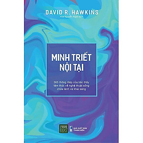 Minh Triết Nội Tại -  David R. Hawkins (1980)