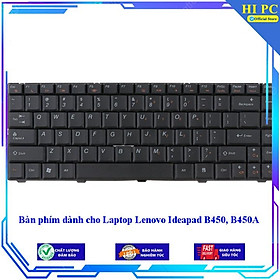 Bàn phím dành cho Laptop Lenovo Ideapad B450 B450A - Hàng Nhập Khẩu