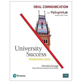 Download sách University Success Oral Communication, Transition Level, With MyLab English