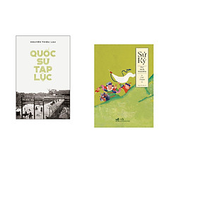 [Download Sách] Combo 2 cuốn sách: Quốc sử tạp lục + Sử ký - II Liệt truyện Hạ