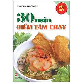 30 Món Điểm Tâm Chay