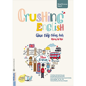 Ảnh bìa Crushing English - Giao Tiếp Tiếng Anh Không Hề Khó