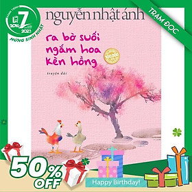 Ra Bờ Suối Ngắm Hoa Kèn Hồng (Truyện Dài-Nguyễn Nhật Ánh)