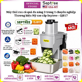 Máy thái rau củ quả đa năng, thái lát, thái sợi, thái hạt lựu thương hiệu Mỹ cao cấp Septree GJ817 - Hàng nhập khẩu