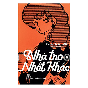 Nhà Trọ Nhất Khắc (Tập 6, 7, 8, 9, 10)
