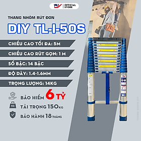 Thang nhôm rút đơn DIY TL-I-50S chiều cao sử dụng tối đa 5.0m - Tiêu chuẩn an toàn chất lượng Châu Âu