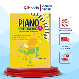 Sách- Piano Cho Thiếu Nhi - Tuyển Tập 220 Tiểu Phẩm Nổi Tiếng - Phần 2 của Lê Dũng (Kèm File Audio) (Tái Bản 2023)-2HBooks