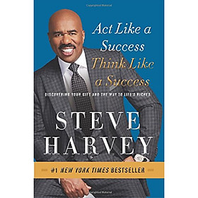 Act Like a Success Think Like a Success  Discov