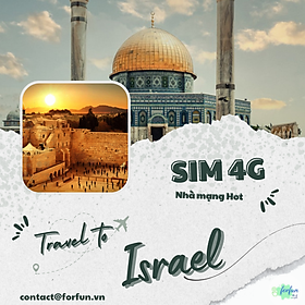 Sim 4G du lịch Israel [Giá rẻ - Hỗ trợ 24/7