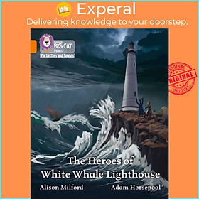 Sách - The Heroes of White Whale Lighthouse - Band 06/Orange by Adam Horsepool (UK edition, paperback)