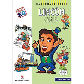 Danh Nhân Thế Giới - Lincoln