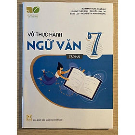 Sách - Vở thực hành Ngữ Văn 7 tập 2