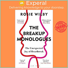 Hình ảnh Sách - The Breakup Monologues : The Unexpected Joy of Heartbreak by Rosie Wilby (UK edition, paperback)