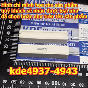 5 con điện trở 20W trở công suất, trở sứ 20W RJ kde4937