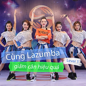 Khóa Học Cùng Lazumba Giảm Cân Hiệu Quả Trên Nền Nhạc Dance - Level 1