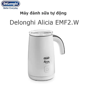 Máy tạo bọt sữa cao cấp Delonghi Alicia EMF2.W 250ml (500W) - Hàng Nhập Khẩu