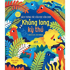 Sách tương tác vừa học vừa chơi - Khủng long kỳ thú