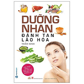 Sách Dưỡng Nhan Đánh Tan Lão Hóa