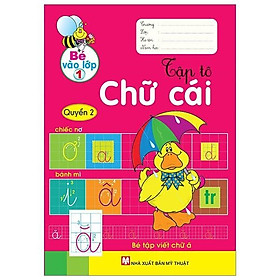 Bé Vào Lớp 1 - Tập Tô Chữ Cái - Quyển 2 - Bản Quyền