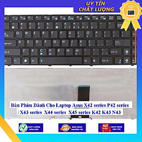 Bàn Phím dùng cho Laptop Asus X42 series P42 series X43 series X44 series X45 series K42 K43 N43 - Hàng Nhập Khẩu New Seal