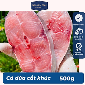 Cá dứa tươi cắt khúc Nguyên Anh đặc sản Phú Quốc 500g [Chỉ giao HCM]