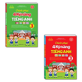 Combo 2 Cuốn Chinh phục 4 kỹ năng tiếng anh Nghe - nói - đọc - viết lớp 3 
