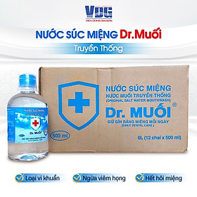 Nước súc miệng Dr. Muối truyền thống 500ml 1 thùng 12 chai -Ngừa viêm họng, sâu răng, loại vi khuẩn, trắng răng, hết hôi miệng