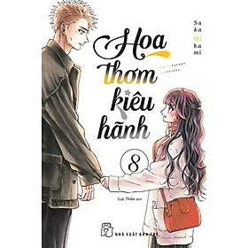 Hoa Thơm Kiêu Hãnh (Chọn tập lẻ)