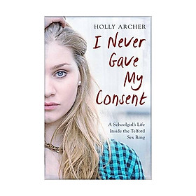 I Never Gave My Consent