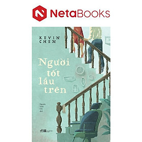 Người Tốt Lầu Trên