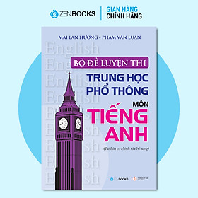 Sách bộ đề luyện thi thpt môn tiếng anh mai lan hương - mvn books