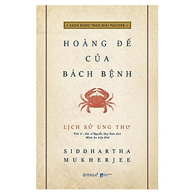 Ảnh bìa Lịch Sử Ung Thư - Hoàng Đế Của Bách Bệnh