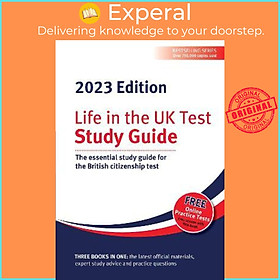 Sách - Life in the UK Test: Study Guide 2023 : The essential study guide for the by Henry Dillon (UK edition, paperback)